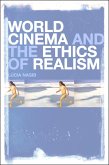 World Cinema and the Ethics of Realism (eBook, PDF)