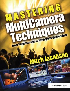 Mastering Multi-Camera Techniques (eBook, ePUB) - Jacobson, Mitch