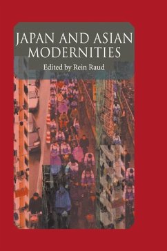 Japan And Asian Modernities (eBook, ePUB) - Raud