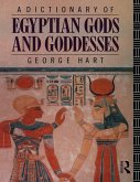 A Dictionary of Egyptian Gods and Goddesses (eBook, PDF)