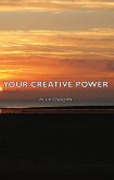 Your Creative Power (eBook, ePUB)