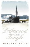 Driftwood and Tangle (eBook, ePUB)