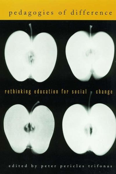 Pedagogies of Difference (eBook, PDF) Pedagogies of Difference (eBook, PDF)