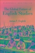 The Global Future of English Studies (eBook, ePUB) - English, James F.