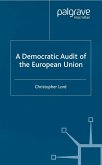 A Democratic Audit of the European Union (eBook, PDF)