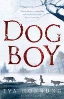 Dog Boy (eBook, ePUB) - Hornung, Eva