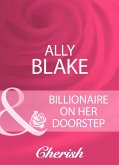 Billionaire On Her Doorstep (eBook, ePUB)