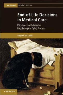 End-of-Life Decisions in Medical Care (eBook, PDF) - Smith, Stephen W.