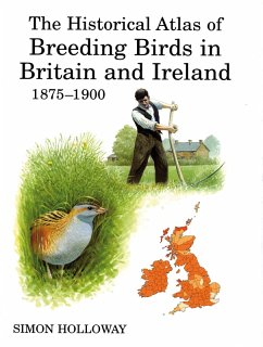 The Historical Atlas of Breeding Birds in Britain and Ireland 1875-1900 (eBook, ePUB) - Holloway, Simon