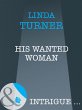 His Wanted Woman (eBook, ePUB) - Bild 1