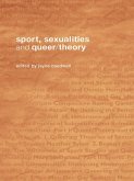 Sport, Sexualities and Queer/Theory (eBook, ePUB)