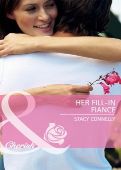 Her Fill-In Fiancé (eBook, ePUB) Cover Her Fill-In Fiancé (eBook, ePUB)