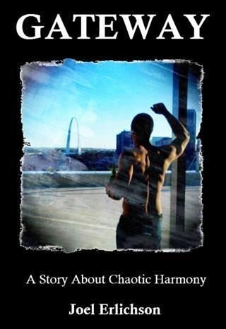 Gateway A Story About Chaotic Harmony (eBook, ePUB)