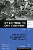 Framing Youth Development for Public Support (eBook, ePUB)