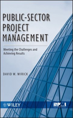 Public-Sector Project Management (eBook, ePUB) - Wirick, David
