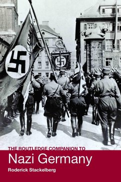 The Routledge Companion to Nazi Germany (eBook, ePUB) - Stackelberg, Roderick
