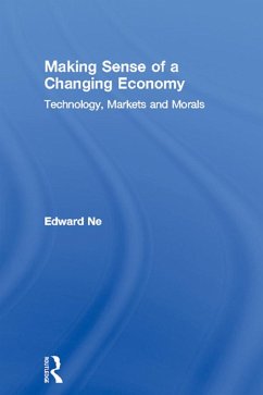 Making Sense of a Changing Economy (eBook, ePUB) - Nell, Edward