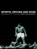 Sports, Virtues and Vices (eBook, ePUB)