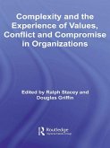 Complexity and the Experience of Values, Conflict and Compromise in Organizations (eBook, ePUB)