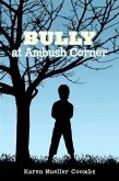 BULLY AT AMBUSH CORNER (eBook, ePUB)