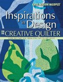 Inspirations in Design for the Creative Quilter (eBook, ePUB)