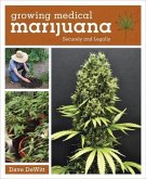 Growing Medical Marijuana (eBook, ePUB)