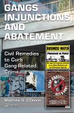Gang Injunctions and Abatement (eBook, ePUB)