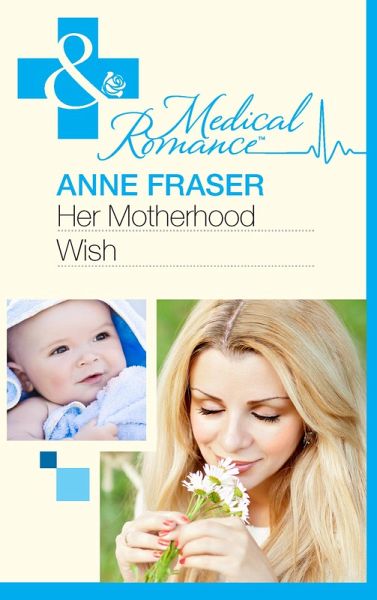 Her Motherhood Wish (eBook, ePUB)
