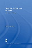 The Law on the Use of Force (eBook, PDF)