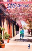 Hometown Courtship (eBook, ePUB) Hometown Courtship (eBook, ePUB)