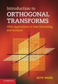 Introduction to Orthogonal Transforms (eBook, PDF)