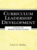 Curriculum Leadership Development (eBook, PDF) Curriculum Leadership Development (eBook, PDF)