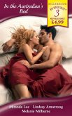 In the Australian's Bed: The Passion Price / The Australian's Convenient Bride / The Australian's Marriage Demand (Mills & Boon By Request) (eBook, ePUB)