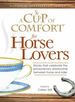 A Cup of Comfort for Horse Lovers (eBook, ePUB) - Sell, Colleen