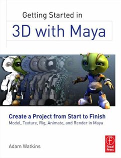 Getting Started in 3D with Maya (eBook, ePUB) - Watkins, Adam