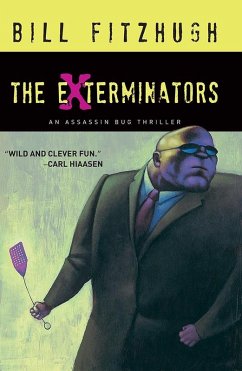 The Exterminators (eBook, ePUB) - Fitzhugh, Bill