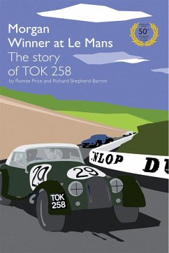 TOK258 Morgan Winner at Le Mans 50th Anniversary Edition (eBook, ePUB) - Price, Ronnie