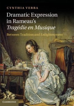 Dramatic Expression in Rameau's Tragedie en Musique (eBook, PDF) - Verba, Cynthia