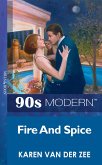 Fire And Spice (Mills & Boon Vintage 90s Modern) (eBook, ePUB)