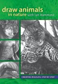 Draw Animals in Nature With Lee Hammond (eBook, ePUB)