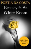 Ecstasy in the White Room (Mills & Boon Spice Briefs) (3 Colors Sexy, Book 3) (eBook, ePUB)