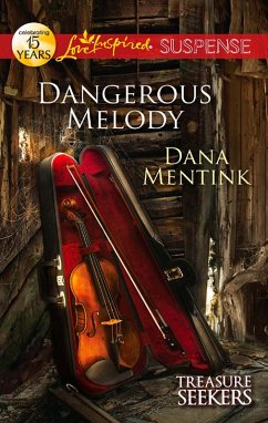 Dangerous Melody (eBook, ePUB) - Mentink, Dana