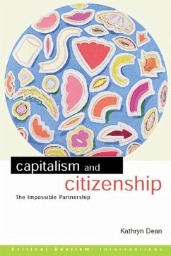 Capitalism and Citizenship (eBook, ePUB) - Dean, Kathryn