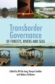 Transborder Governance of Forests, Rivers and Seas (eBook, ePUB)