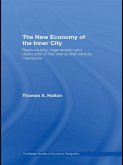 The New Economy of the Inner City (eBook, ePUB)