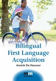 Bilingual First Language Acquisition (eBook, ePUB)