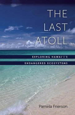 The Last Atoll (eBook, ePUB) - Frierson, Pamela