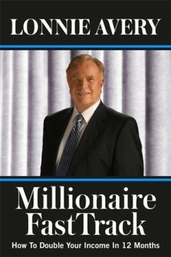 Cover Millionaire FastTrack - How To Double Your Income In 12 Months (eBook, ePUB)