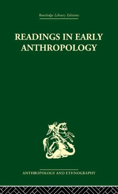 Readings in Early Anthropology (eBook, ePUB) Cover Readings in Early Anthropology (eBook, ePUB)