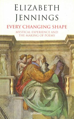 Every Changing Shape (eBook, ePUB) - Elizabeth, Jennings